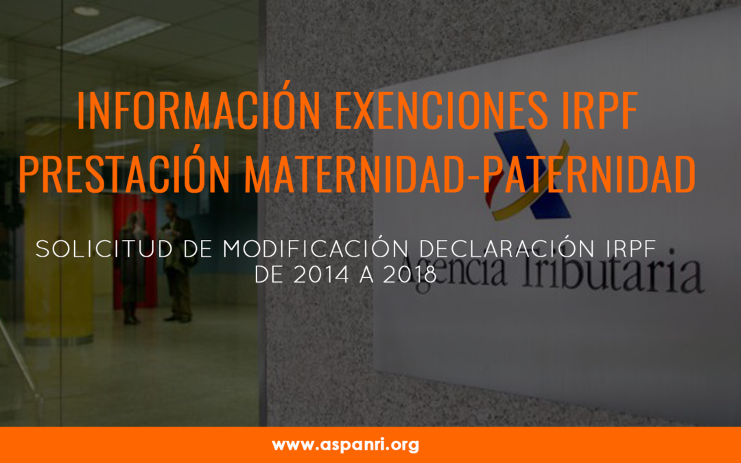 Información exenciones en IRPF prestaciones maternidad y paternidad